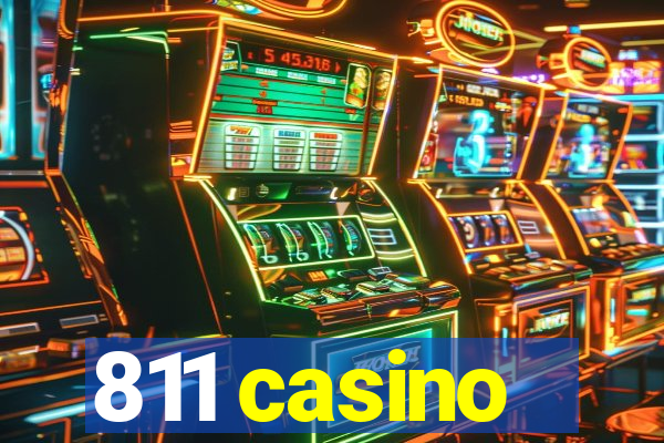 811 casino